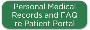 Personal Medical Records and FAQ to patient portal