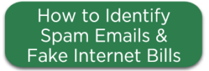 How to Identify Spam Emails & Fake Internet Bills