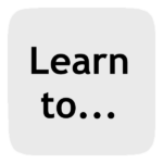 Learn to...